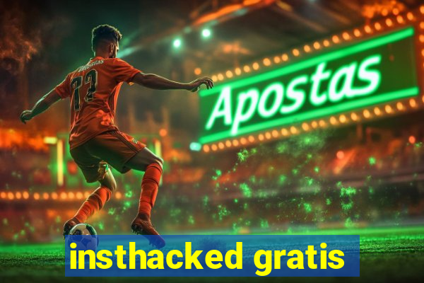 insthacked gratis